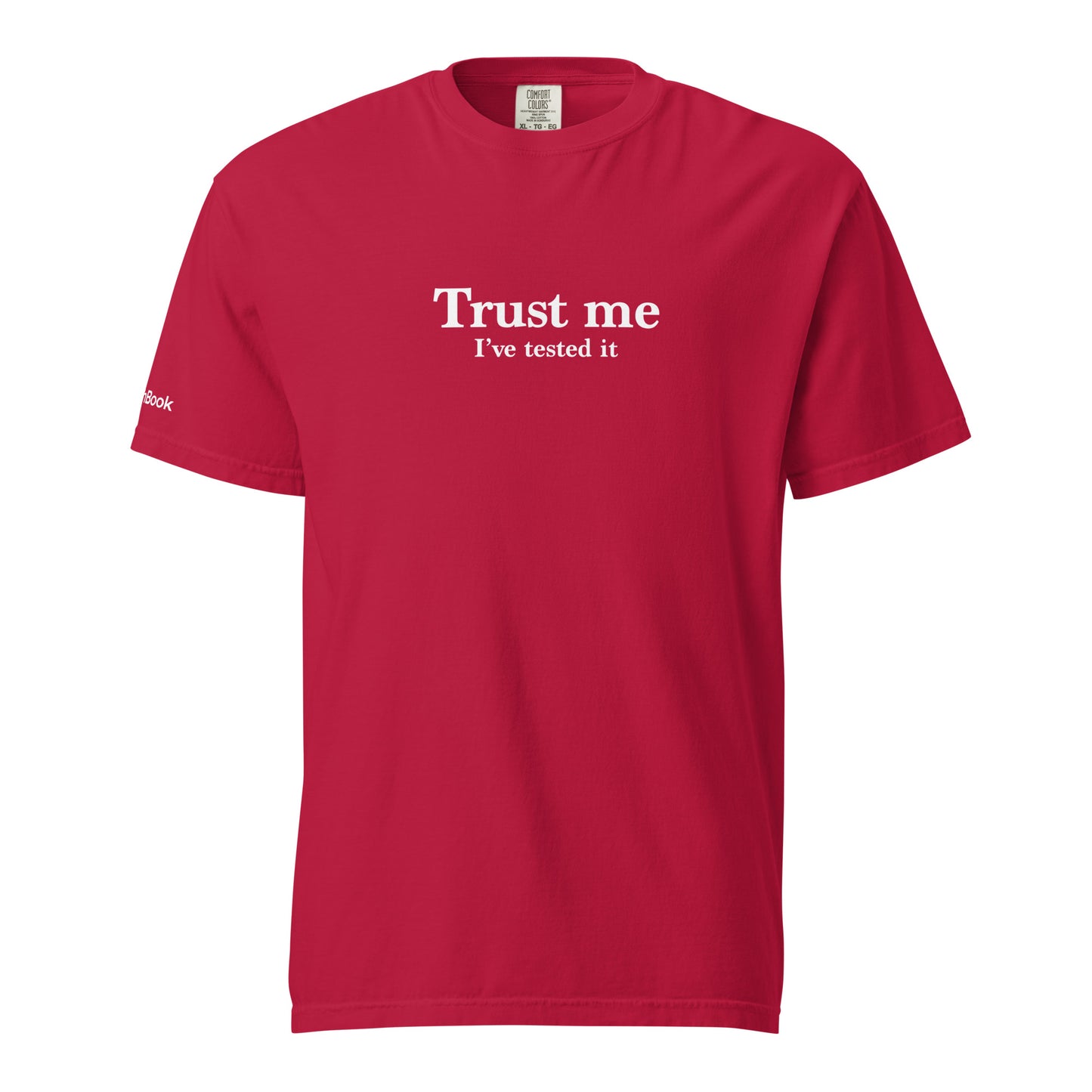 Trust me, I've tested it. Unisex garment-dyed heavyweight t-shirt