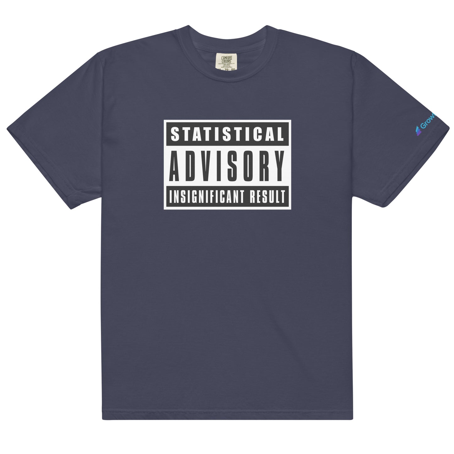 Statistical Advisory: Insignificant result - Unisex garment-dyed heavyweight t-shirt