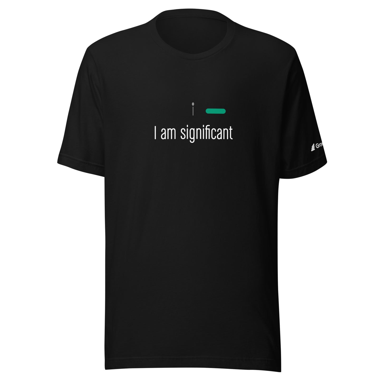 I Am Significant T-shirt