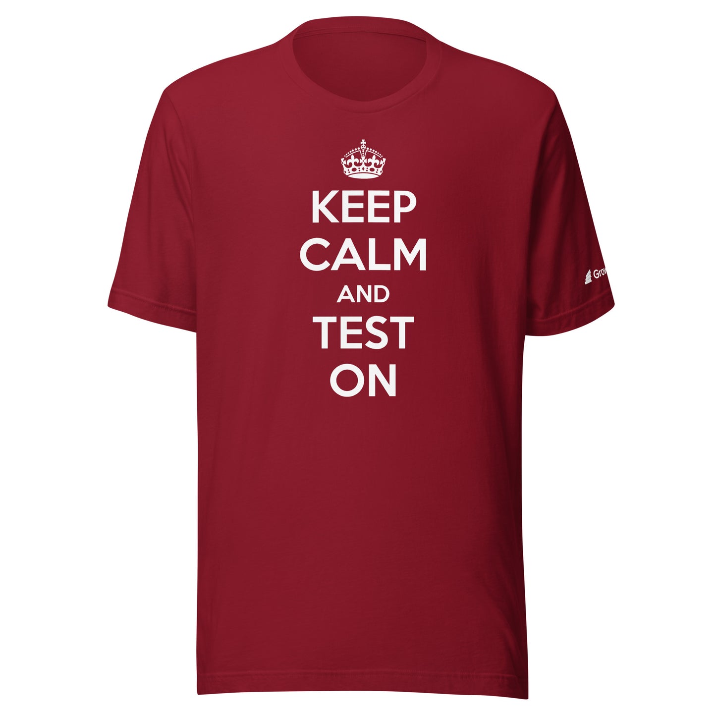 Keep Calm and Test On T-shirt